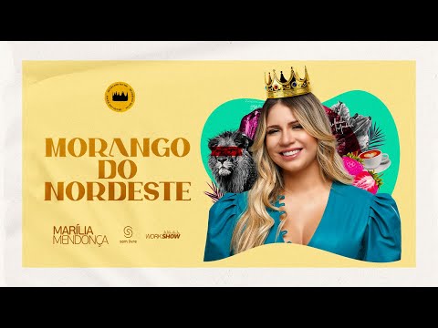 Marília Mendonça - Morango do Nordeste - Decretos Reais