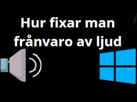 Hur fixar man frånvaro av ljud i Windows 11?