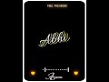 WhatsApp Status Of Abhi Name Status Of Abhi Name Status Abhi ABHI AS CREATION 17
