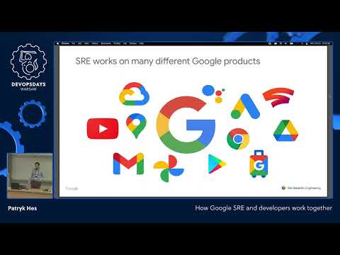 DevOpsDays Warsaw 2022 - Patryk Hes - How Google SRE and developers work together