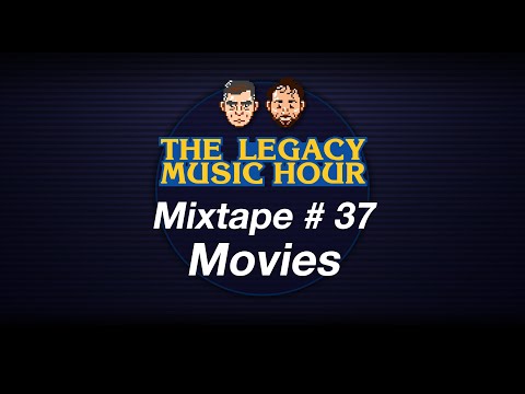 VGM Mixtape 37 - Movies
