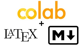 Google Colab - Working with LaTeX and Markdown