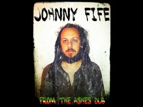 From The Ashes DUB - JOHNNY FIFE