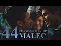  44 Reasons to Ship Malec