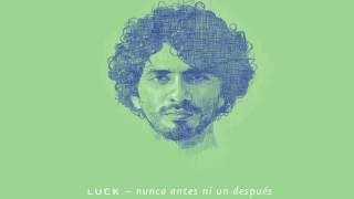 Luck - El Equipaje
