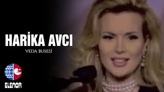 Harika Avcı  -Veda Busesi ( Hani O Birakip Giderken Seni )