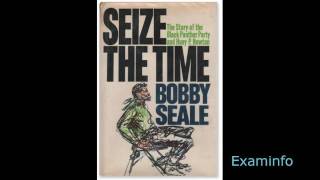Bobby Seale: Seize the time (audio bk pt 6)