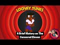 A Brief History On The Censored Eleven Looney Tunes Shorts