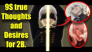 9S true desires explained! NieR Automata Ep 20 Breakdown
