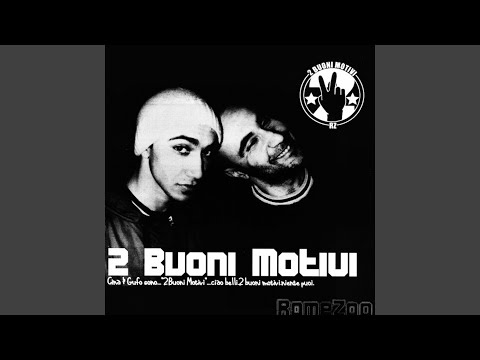 2 buoni motivi (feat. Little Tony Negri)