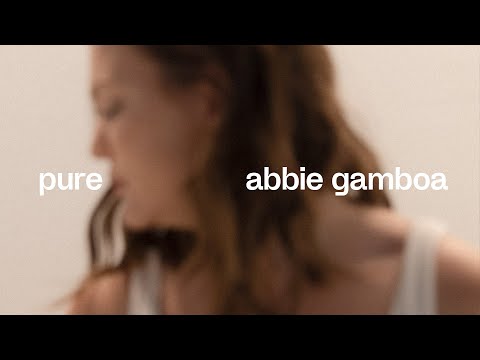 pure (official video) - abbie gamboa