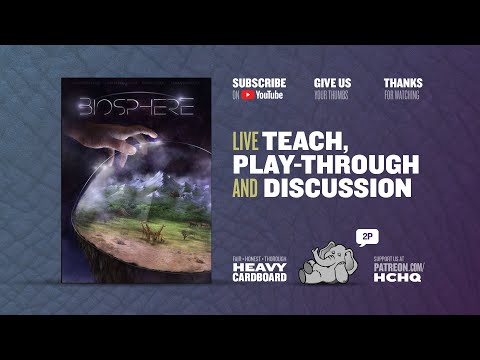 Biosphere - 2p Teaching, Play-through, & Roundtable by Heavy Cardboard