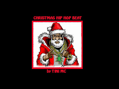 Christmas Hip Hop Beat by Tini Mc