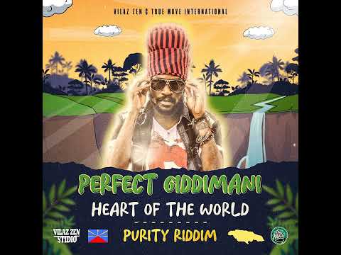 Perfect Giddimani Heart Of The World (Purity Riddim)