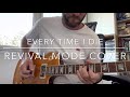 EVERY TIME I DIE - REVIVAL MODE - GUITAR COVER