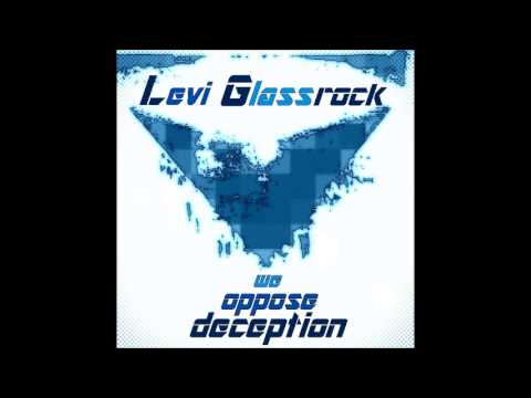 Pass the Torch, New Song by Levi Glassrock from We Oppose Deception, New Album
