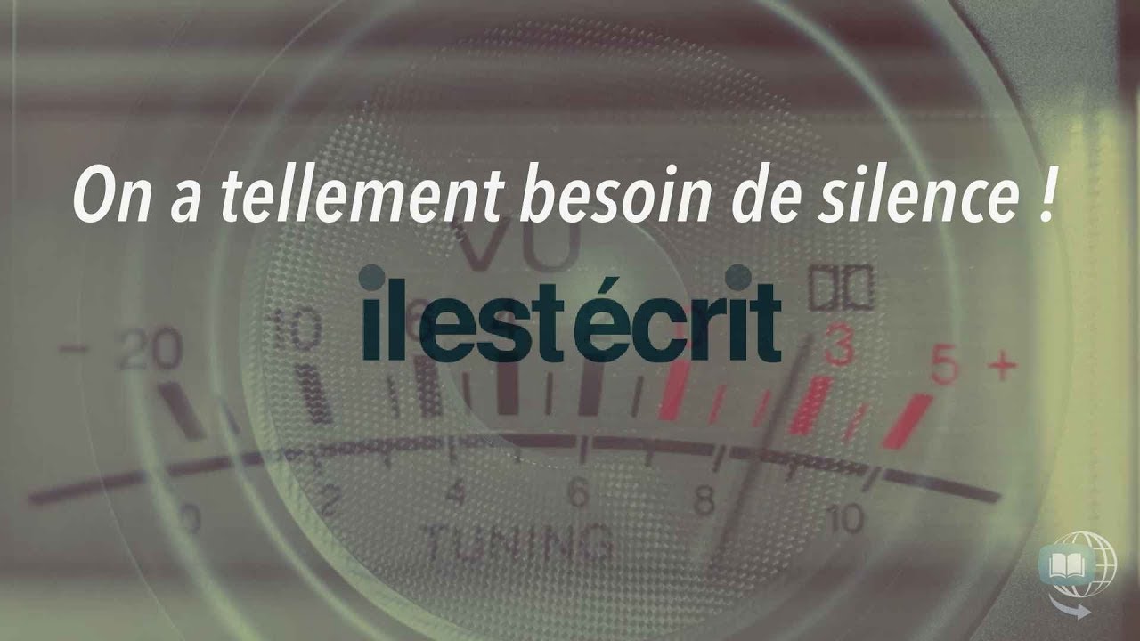 On a tellement besoin de silence