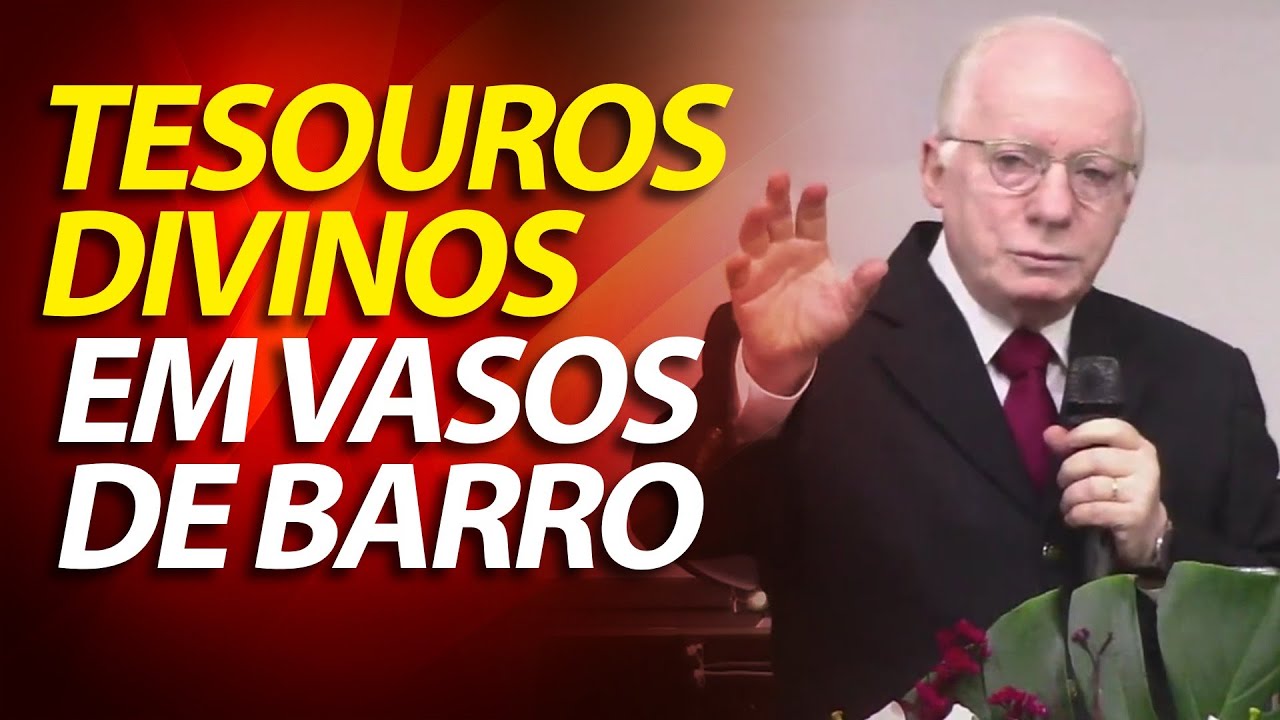TESOUROS DIVINOS EM VASOS DE BARRO | Pregação em 2 Coríntios 4:6-10 | Pastor Paulo Seabra