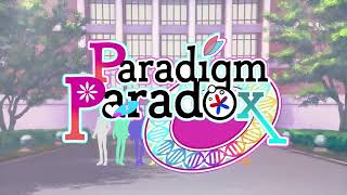 Paradigm Paradox video 1