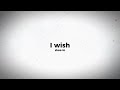 I Wish Skee Lo Sped Up 2x