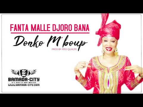 DONKO M'BOUP - FANTA MALLE DJORO BANA