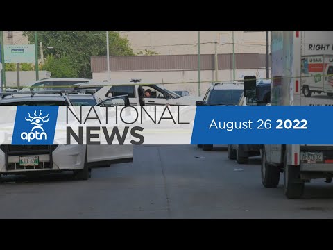 APTN National News August 26, 2022 – Indigenous Peoples and climate change, Stopping moose hunters