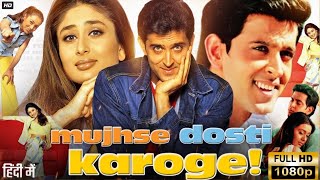 Download lagu Mujhse dosti karoge full movie hd 2002 l मुझसे दोस्ती करोगे हिंदी फिल्म l Hrithik roshan ka film mp3 Download lagu Mujhse dosti karoge full movie hd 2002 l मुझसे दोस्ती करोगे हिंदी फिल्म l Hrithik roshan ka film mp3