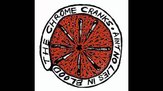 The Chrome Cranks - Rubber Rat