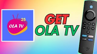 How to Download Ola TV on Firestick - Full Guide
