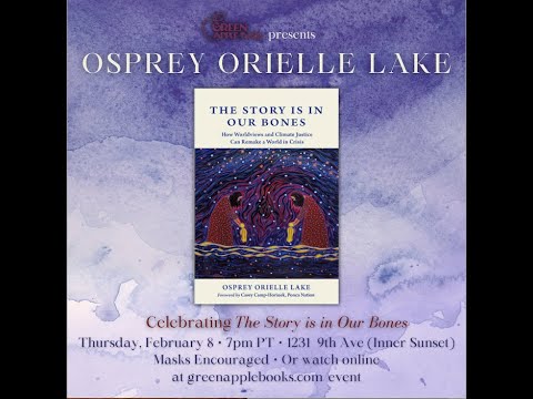 Osprey Orielle Lake with Jeremy Lent: The Story is in Our Bones