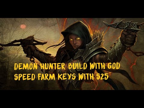 Diablo3 Season 25 - Demon Hunter Build with GoD Speed Farm Keys