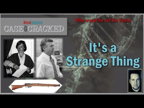Case Cracked: It's a Strange Thing