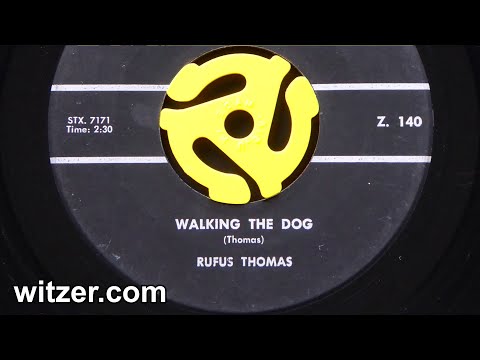 WALKING THE DOG - RUFUS THOMAS (1963) on STAX Records (Canada) 45 RPM