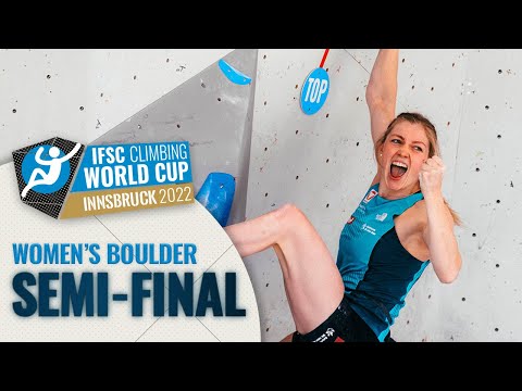 Women's Boulder semi-final || Innsbruck 2022