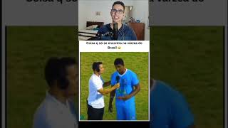 COISAS QUE SÓ ENCONTRAMOS NO NOSSO FUTEBOL DE VÁRZEA DO BRASIL (REACT) #shorts #futebol #react
