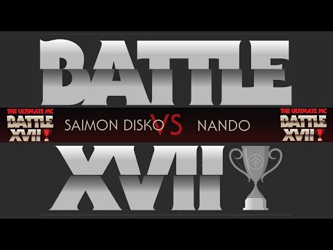 1/8 Finale | SAIMON DISKO vs. NANDO | Ultimate MC Battle XVII