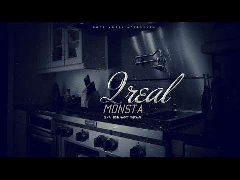 Monsta - 2Real