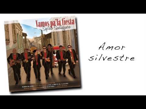 SEPTETO SANTIAGUERO - Amor silvestre (feat. El Canario)