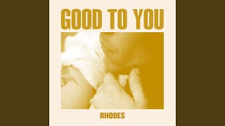 Kadr z teledysku Good to You tekst piosenki RHODES