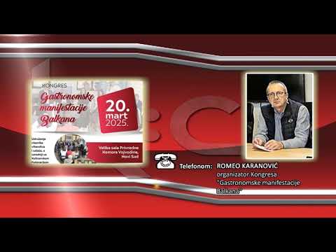 FONO: Romeo Karanović - Drugi kongres “Gastronomske manifestacije Balkana”