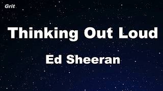 Thinking Out Loud - Ed Sheeran Karaoke 【No Guide