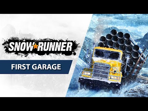 SNOWRUNNER Gameplay Walkthrough  - FIRST GARAGE