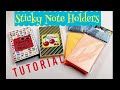Skinny Sticky Note Holders TUTORIAL | Using Dollar Tree Sticky Notes