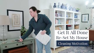 Get It All Done | Home Reset