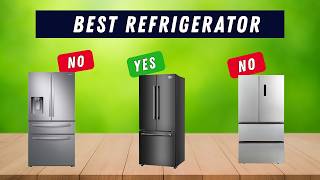 ✅ Best refrigerator: Refrigerator (Buying Guide)