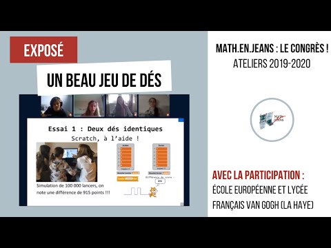 MATh.en.JEANS : le congrès (2020) - Exposé "Un beau jeu de dés"
