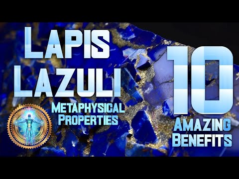 Lapis Lazuli: The Miracle Stone That Can Change Your Life (10 Amazing Benefits)