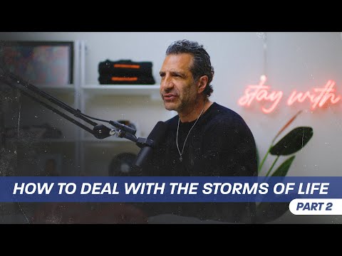 How To Deal With the Storms of Life, Part 2  | Think Like a Champion EP 111