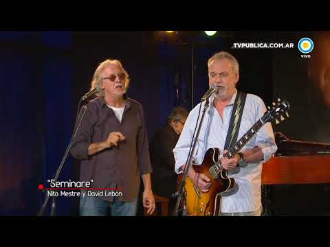 Seminare - David Lebon y Nito Mestre + Lito Vitale grupo - Homenaje a Badia