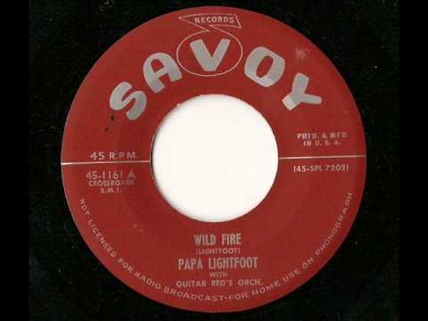 Papa Lightfoot: Wild Fire